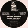 Rachel Wallace-I Feel This Way(MandM Beefed Up Mix)