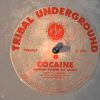 Tribal Underground – Cocaine