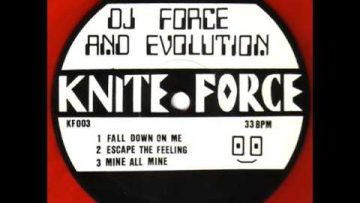 DJ Force and Evolution Mine All Mine KF003