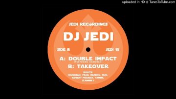 DJ Jedi featuring RadioSam – Double Impact (Jedi Recordings #15)