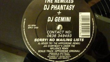DJ Phantasy and DJ Gemini – Never Try The Hippodrome (Remix)