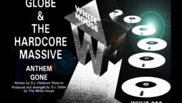 GLOBE and THE HARDCORE MASSIVE – GONE [HQ] (2/2)