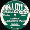 Mega City 2 Featuring DJ Reflex ‎–Dreamers Of Dreams