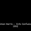 Simon Harris – Ecto Confusion