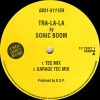 Sonic Boom – Tra-La-La (Garage Tec Mix)