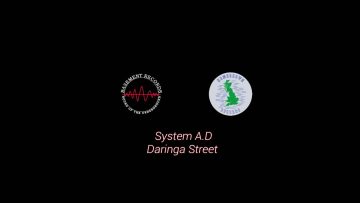 SYSTEM A D – Daringa Street