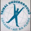 Tribal Underground – Hit da floor