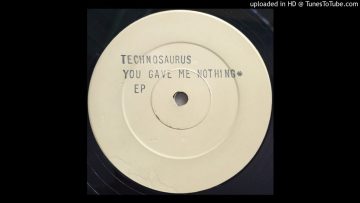 B2 – Technosaurus – Untitled 4 (You Gave Me Nothing Pt 2)