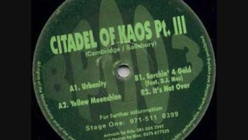 Citadel Of Kaos (feat DJ Mus) – Searchin 4 Gold