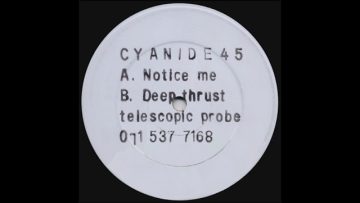 Cyanide 45 – Notice Me