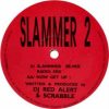 DJ Red Alert and Scrabble – Slammer Re-Mix