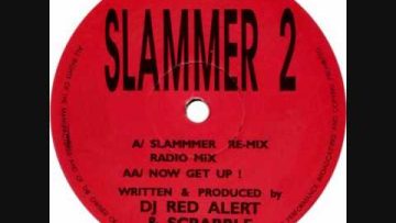 DJ Red Alert and Scrabble – Slammer Re-Mix