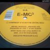 E=MC² – Everybody (Ive Got The Crystal Ball)