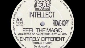 Intellect – Feel The Magic (Ministers Of Dance Mix Intellectual Mix)