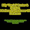 Love Dove Generation EP – Billy Bunter and Sanxion – I Believe In The Power Of Darkness