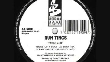 Run Tings – Tribe Vibe (Sonz Of A Loop Da Loop Era Mix)
