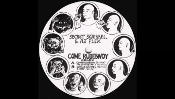 Secret Squirrel and A.J. Flex – E-Drop (Remix)