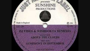 Sunshine Productions – Symphony In September (Vibes and Wishdokta Remix)