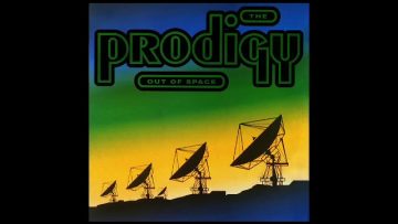 The Prodigy – Out of Space (Millenium Mix)