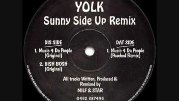 Yolk – Music 4 Da People (Original)