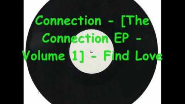 Connection – [The Connection EP – Volume 1] – Find Love.wmv