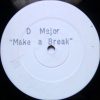 D Major ‎– Make A Break – 786 Approved