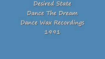 Desired State – Dance The Dream