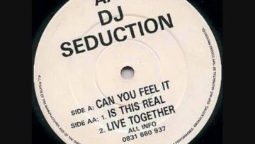DJ Seduction – Live Together (Original)