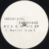 Industrial Espionage – 4 U 2 B In XTC EP Track A2