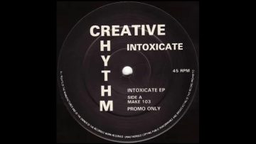 Intoxicate – Intoxicate E.P. A2 Feel For Me – Oldskool Breakbeat 1992