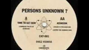 PERSONS UNKNOWN? – ASSASSIN ENTER THE DARKSIDE MIX