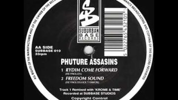 Phuture Assassins ‎– Freedom Sound