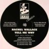 Rachel Wallace – Tell Me Why (mandm Full Vocal Mix)