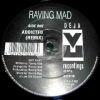 Raving mad – adrenalin (remix)