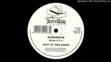 Shut Up and Dance – Runaways