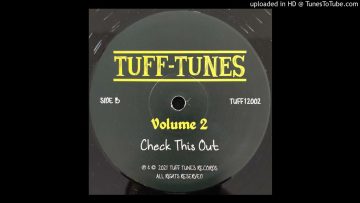 Tuff Tunes – Check This Out