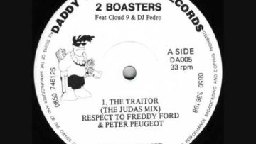 2 Boasters – The Traitor (The Judas Mix)