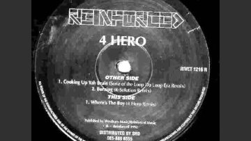 4 Hero – Cooking Up Yah Brain (Sonz Of A Loop Da Loop Era Remix)