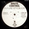 A – Haute Control – Future Stylin