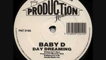 Baby D Day Dreaming (Original)