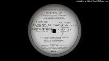BONEHEAD – BABY LET ME LOVE YA (UPLIFTING MIX)