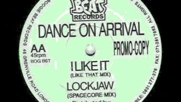 Dance On Arrival – I Like It (Stormin Mix)