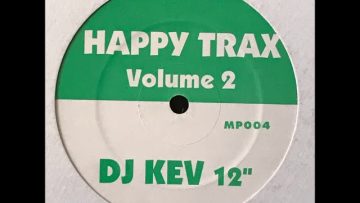DJ Kev – Happy Trax Volume 2 A
