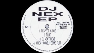DJ Nex – When I Come, I Come Ruff