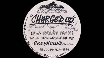 Dj Vinyl – Charged Up – Side A (1992)
