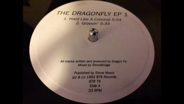 Dragonfly – Hard Like A Criminal