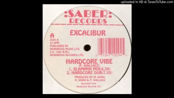 Excalibur – Hardcore Vibe (Dance Hall Classic)
