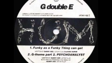 G Double E – G-Theme part 2 PSYCHOANALIST