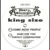 King Size – Dare For You – Jungle – Drum and Bass