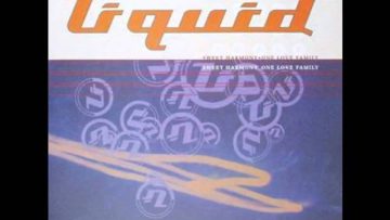 Liquid – One Love Family (Way Out West Mix)